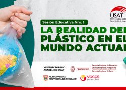 USAT organiza primera sesión educativa del proyecto regional “Por mi planeta no más plástico”