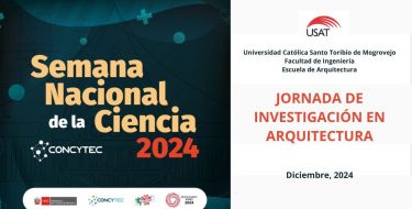 Escuela de Arquitectura USAT organiza Jornada de Investigación en Arquitectura en el marco de la Semana Nacional de la Ciencia