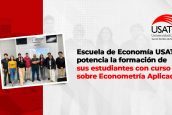 Escuela de Economía USAT potencia la formación de sus estudiantes con curso sobre Econometría Aplicada