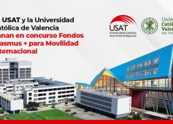 La USAT y la Universidad Católica de Valencia ganan en concurso Fondos Erasmus + para Movilidad Internacional