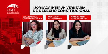 Estudiantes USAT son ponentes en la I Jornada Interuniversitaria de Derecho Constitucional