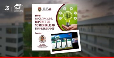 USAT presente en foro ‘Importancia del Reporte de Sostenibilidad en Universidades’ organizado por la UNSA