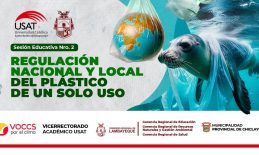 USAT realiza 2da sesión educativa “Regulación nacional y local del plástico de un solo uso”