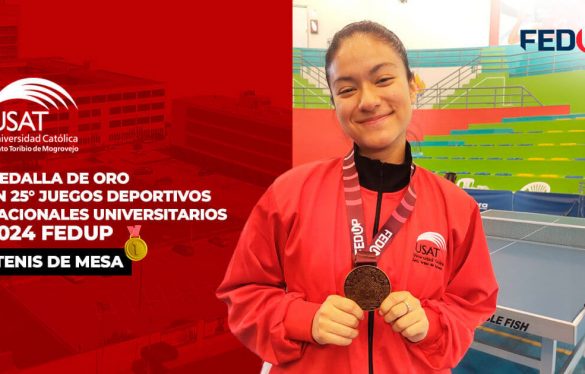 Deportista USAT obtiene medalla de oro en los 25° Juegos Deportivos Nacionales Universitarios 2024 FEDUP